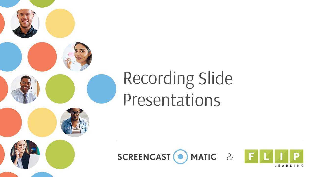 Recording Slide Presentations